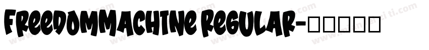 FreedomMachine Regular字体转换